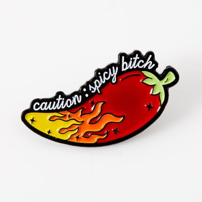 Caution: Spicy Bitch Enamel Pin